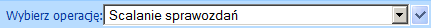 scalanie sprawozdan_operacja